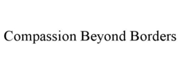 COMPASSION BEYOND BORDERS