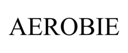 AEROBIE