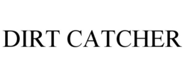 DIRT CATCHER