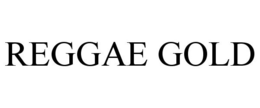 REGGAE GOLD