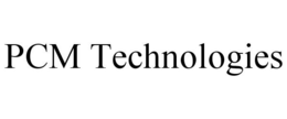 PCM TECHNOLOGIES
