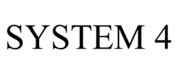 SYSTEM 4
