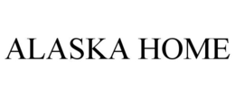 ALASKA HOME