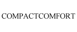COMPACTCOMFORT