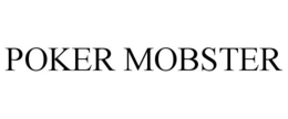 POKER MOBSTER