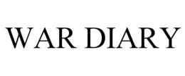 WAR DIARY