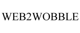 WEB2WOBBLE