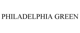 PHILADELPHIA GREEN