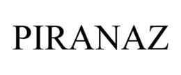 PIRANAZ