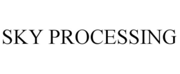 SKY PROCESSING