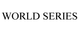 WORLD SERIES