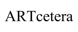 ARTCETERA