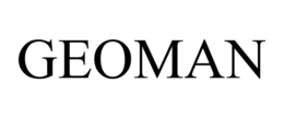 GEOMAN