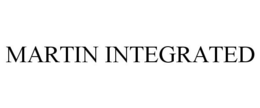 MARTIN INTEGRATED