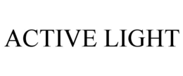 ACTIVE LIGHT