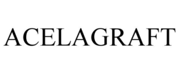ACELAGRAFT