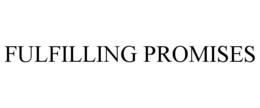 FULFILLING PROMISES