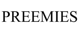 PREEMIES