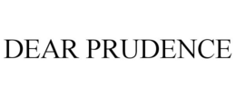 DEAR PRUDENCE