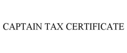 CAPTAIN TAX CERTIFICATE
