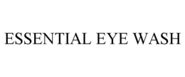 ESSENTIAL EYE WASH