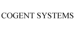 COGENT SYSTEMS