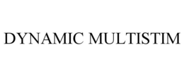 DYNAMIC MULTISTIM