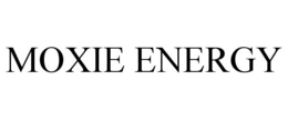 MOXIE ENERGY