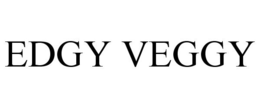 EDGY VEGGY