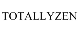 TOTALLYZEN