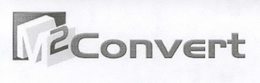 M² CONVERT