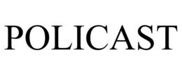 POLICAST