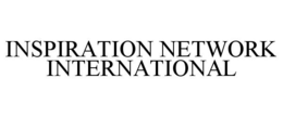 INSPIRATION NETWORK INTERNATIONAL