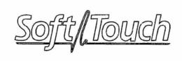 SOFT TOUCH