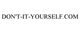 DON'T-IT-YOURSELF.COM