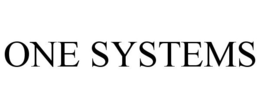 ONE SYSTEMS