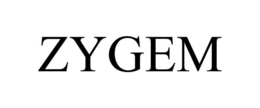 ZYGEM