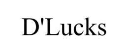 D'LUCKS