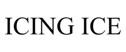 ICING ICE