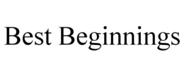 BEST BEGINNINGS
