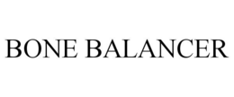 BONE BALANCER