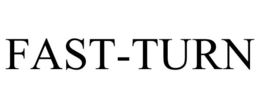FAST-TURN