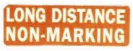 LONG DISTANCE NON-MARKING