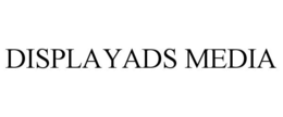 DISPLAYADS MEDIA