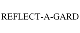 REFLECT-A-GARD
