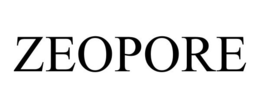 ZEOPORE