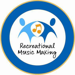 RECREATIONAL MUSIC MAKING