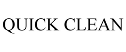 QUICK CLEAN