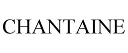 CHANTAINE