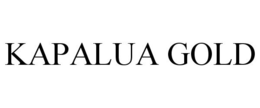 KAPALUA GOLD